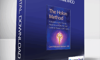 Carol Maikalani Hannum - The Holon Method