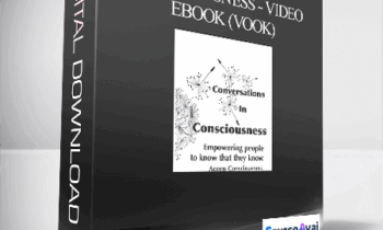 Chutisa Bowman - Conversations in Consciousness - Video eBook (VOOK)