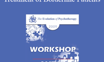 [Audio] EP09 Workshop 25 - Complications in the Treatment of Borderline Patients - Otto Kernberg