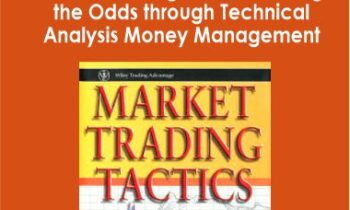 Daryl Guppy - Market Trading Tactics - Beating the Odds through Technical Analysis and Money Management
