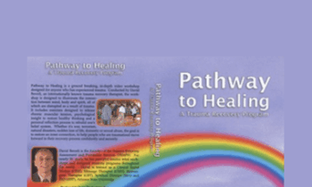 David Berceli - Pathway to Healing: A Trauma Recovery Program