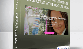 Dr. Shefali Tsabary - Conscious Parenting Strategies For Success With Kids Under 6