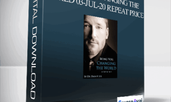 Dr. Dain Heer - Being You Changing the World 03-Jul-20 Repeat Price