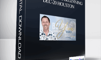 Dr. Dain Heer - Being You the Beginning Dec-20 Houston