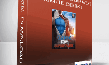 Dr. Dain Heer - Claiming your Superpowers Apr-17 Teleseries 1