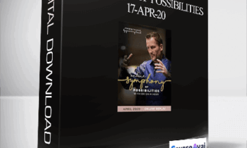 Dr. Dain Heer - Symphony of Possibilities 17-Apr-20