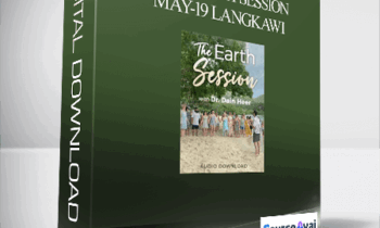 Dr. Dain Heer - The Earth Session May-19 Langkawi