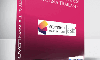 Ecommerce Mastery Live Asia Thailand