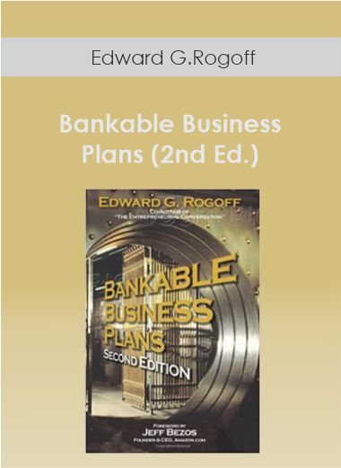 Edward G.Rogoff – Bankable Business Plans (2nd Ed.) - WSO.lib Edward G.Rogoff – Bankable Business Plans (2nd Ed.)