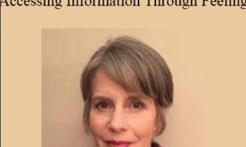 Ellen Kratka ( Results Beyond Belief ) - Class 1 - Accessing Information Through Feeling