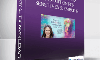 Expanding Powers of Intuition for Sensitives & Empaths With Wendy De Rosa