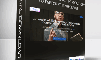 FinCon - Gena Mayo - 10 Weeks of Shakespeare ~ Introductory Course for 7th-12th Grades