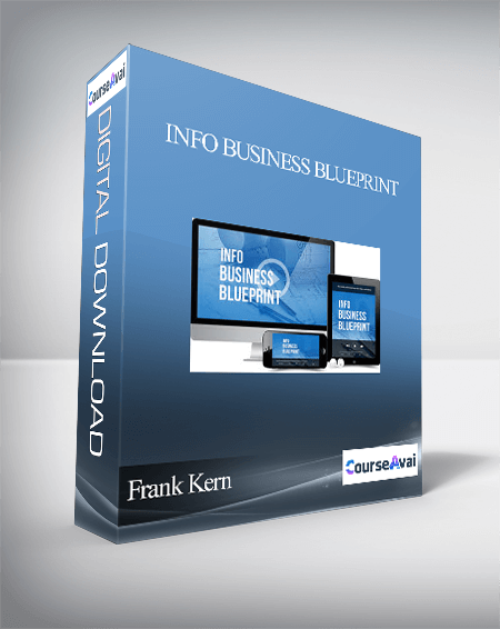 Frank Kern – Info Business Blueprint - WSO.lib Frank Kern – Info Business Blueprint