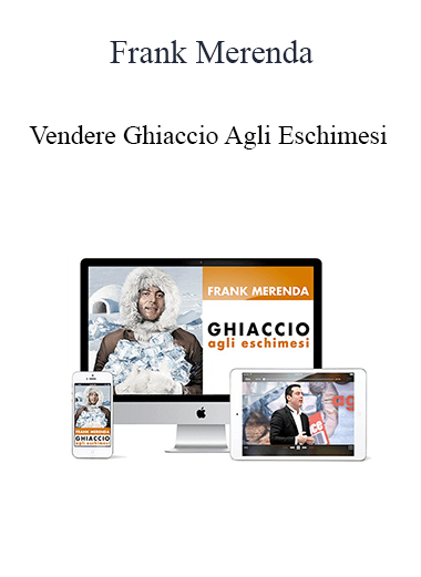 Frank Merenda - Vendere Ghiaccio Agli Eschimesi - WSO.lib Frank Merenda - Vendere Ghiaccio Agli Eschimesi