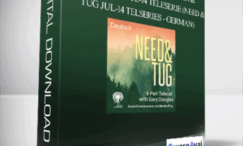 Gary M. Douglas - Brauchen & heranziehen Jul-14 Teleserie (Need & Tug Jul-14 Telseries - German)