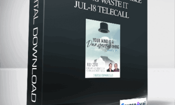 Gary M. Douglas & Dr. Dain Heer - Your Mind is a Terrible Thing Waste It Jul-18 Telecall