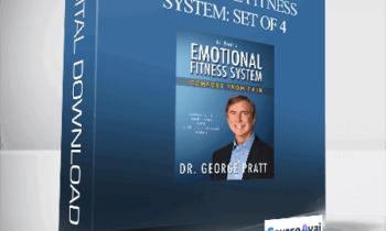 George Pratt - Emotional Fitness System: Set of 4
