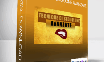 Gio Di Lorenzo - Tecniche Di Seduzione Avanzate (Tecniche di Seduzione Avanzate di Giovanni di Lorenzo)