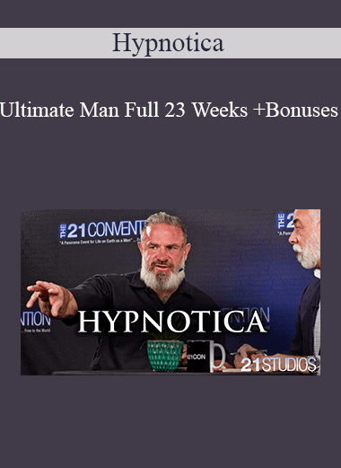 Hypnotica - Ultimate Man Full 23 Weeks + Bonuses - WSO.lib Hypnotica - Ultimate Man Full 23 Weeks + Bonuses