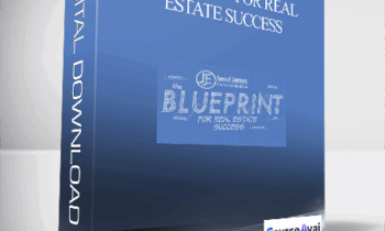 Jared James – Blueprint For Real Estate Success