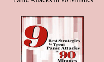 Jennifer L. Abel - 9 Best Strategies to Treat Panic Attacks in 90 Minutes