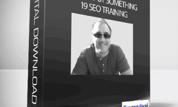 Jerry West - “Gagged by Something 19″ SEO Training