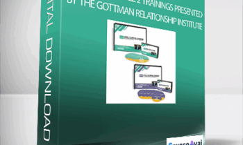 John Gottman - LEVEL 1 and LEVEL 2 Trainings presented by The Gottman Relationship Institute