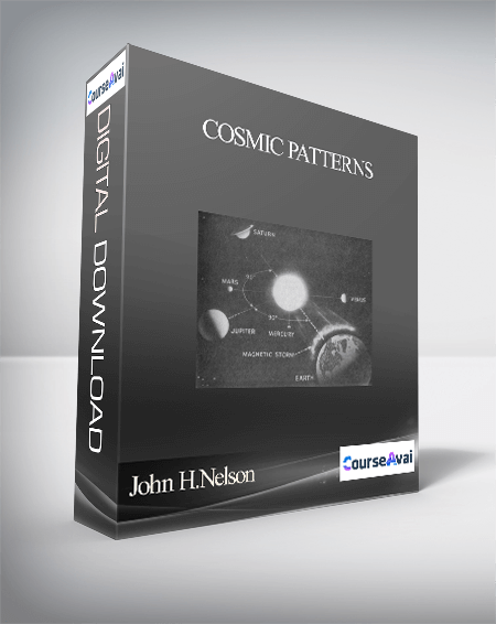 John H.Nelson – Cosmic Patterns - WSO.lib John H.Nelson – Cosmic Patterns