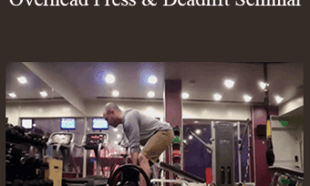 Jordan Syatt - Maximum Strength Squat & Overhead Press & Deadlift Seminar