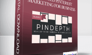 Kayla M. Butler - (Bundle) Pindepth Advanced Pinterest Marketing for Business