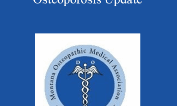 Kelsey Hoffman - Bone Health: Osteoporosis Update