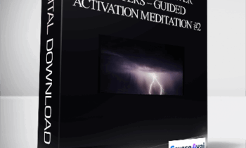 Kenji Kumara – Activation of Power Centers – Guided Activation Meditation #2
