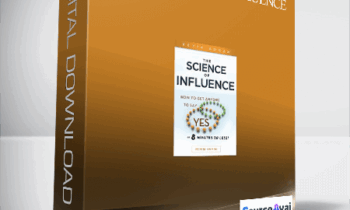 Kevin Hogan – The Science of Influence