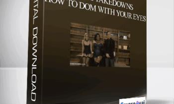 KinkUniversity- Visual Takedowns: How to Dom with Your Eyes