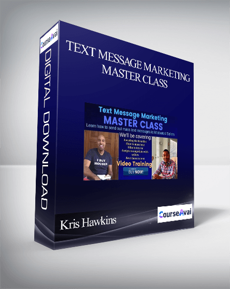 Kris Hawkins - Text Message Marketing Master Class - WSO.lib Kris Hawkins - Text Message Marketing Master Class