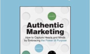 Larry Weber - Authentic Marketing
