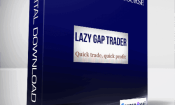 Lazy Gap Trader Course