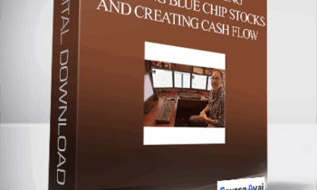 Lee Lowell – Naked Put Selling Acquiring Blue Chip Stocks and Creating Cash Flow