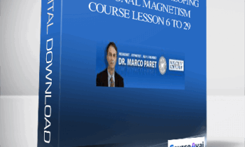 Marco Paret – Mesmerismus Developing Personal Magnetism Course Lesson 6 to 29
