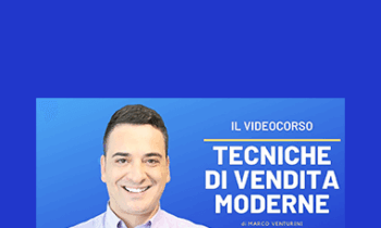 Marco Venturini - Tecniche di Vendita Moderne