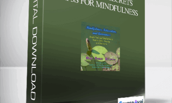 Mark Waldman – The NeuroSecrets – MP3s for Mindfulness