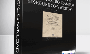 Masters Program v3.0 – The Masters Program for Six-Figure Copywriting