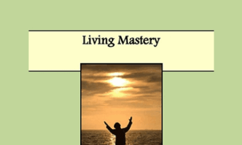 Michael Mirdad - Living Mastery
