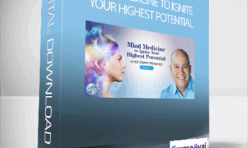 Mind Medicine to Ignite Your Highest Potential with Dr. Darren Weissman