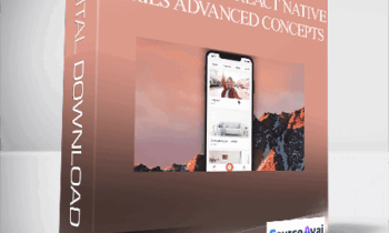 Mosh Hamedani - The Ultimate React Native Series Advanced Concepts