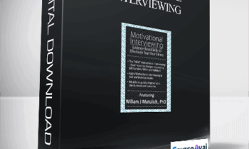 Motivational Interviewing: Eliciting Clients' Own Arguments for Change - William Matulich