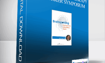 PsychEverything Elseapy Networker Symposium: Brainspotting: Processing Trauma without Talking About It - David Grand