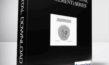 Richard Bandler – Neurosonics (Personal Enhancement) series