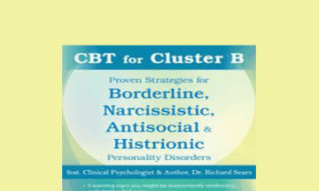 Richard Sears - CBT for Cluster B: Proven Strategies for Borderline