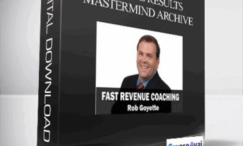 Rob Goyette - Radical Results Mastermind Archive